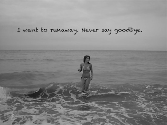 Never be away. Never say Goodbye. Goodbye фото. Cannons - Goodbye фото. I will say Goodbye.